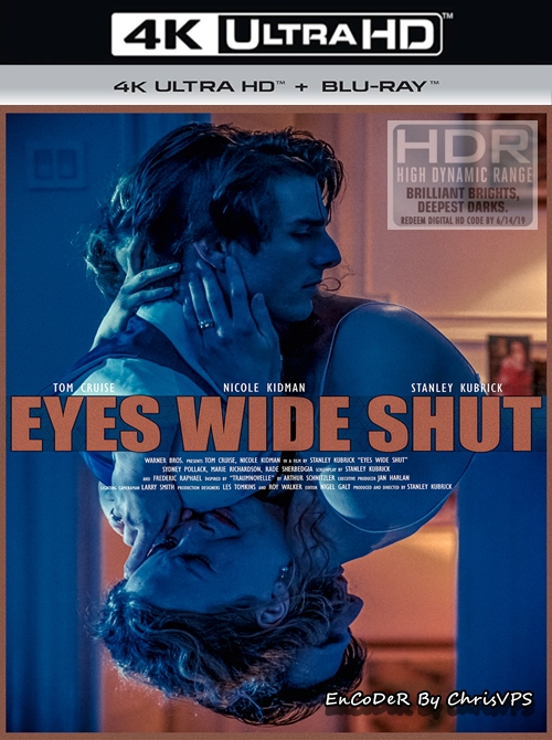 Oczy szeroko zamknięte / Eyes Wide Shut (1999) MULTI.HDR.2160p.BDRemux.TrueHD.DTS.HD.MA.AC3-ChrisVPS / LEKTOR i NAPISY