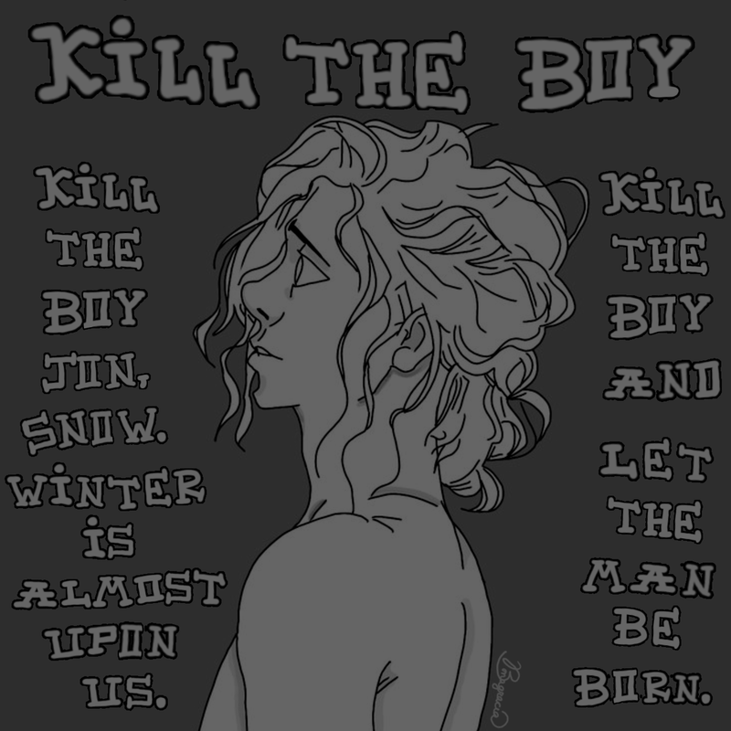 Kill The Boy - YashaBonagracia - A Song of Ice and Fire - George R. R ...