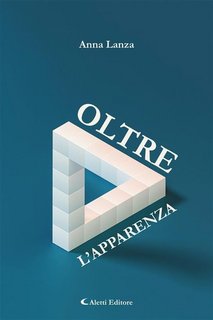 Anna Lanza - Oltre l'apparenza (2023)
