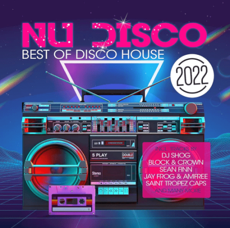 5d357b2b 85ca 414d a326 a9bd5f810a4d - VA - Nu 2022 - Best of Disco House (2022)