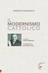Ernesto Buonaiuti – Il modernismo cattolico (2026)