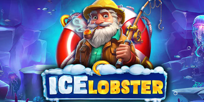 Cara Ampuh Meraih Kemenangan di Slot Ice Lobster