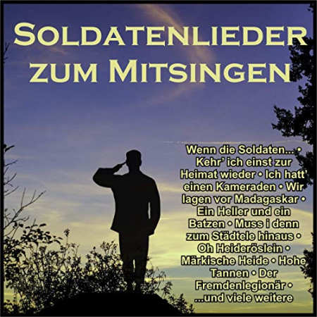 VA - Soldatenlieder zum Mitsingen (2020) Mp3 / Flac