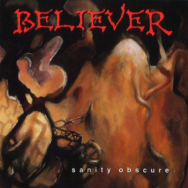 [Image: believer-sanity-obscure-Cover-Art.jpg]