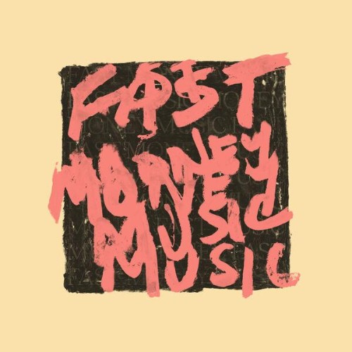Fast-Money-Music-Fast-Money-Music-WEB-20