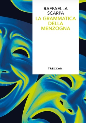 Raffaella Scarpa - La grammatica della menzogna (2026)
