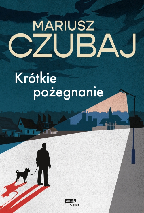 Mariusz Czubaj - Krótkie pożegnanie