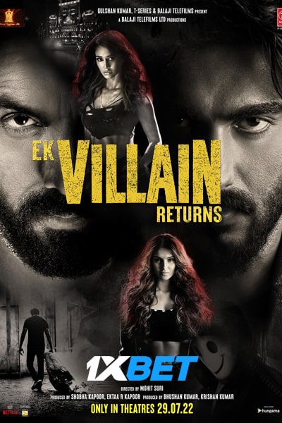 Ek Villain Returns (2022) Hindi Movie v2 CAMRip 480p [350MB] || 720p [950MB]