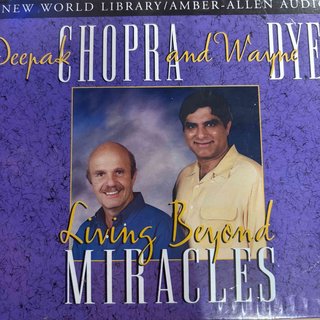 Deepak Chopra and Wayne Dyer: Living Beyond Miracles SET : CD
