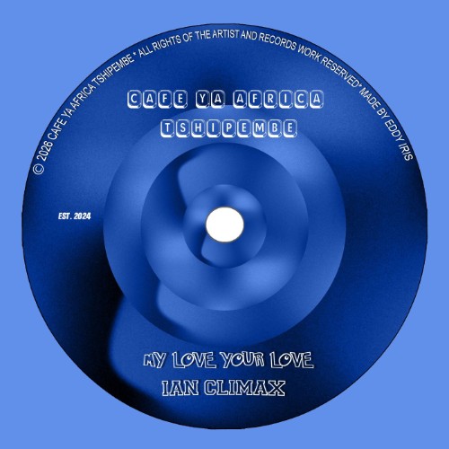 00-ian-climax-my-love-your-love-cyat113-