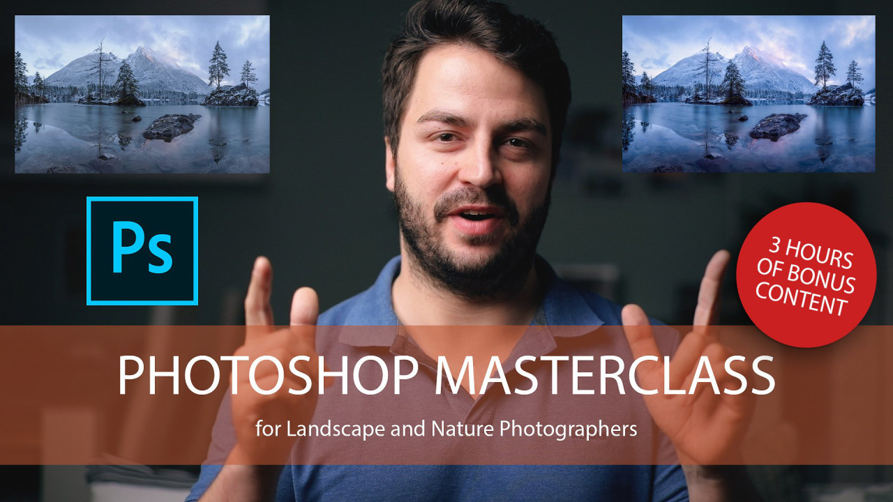 Photoshop Masterclass for Landscape and Nature Photography