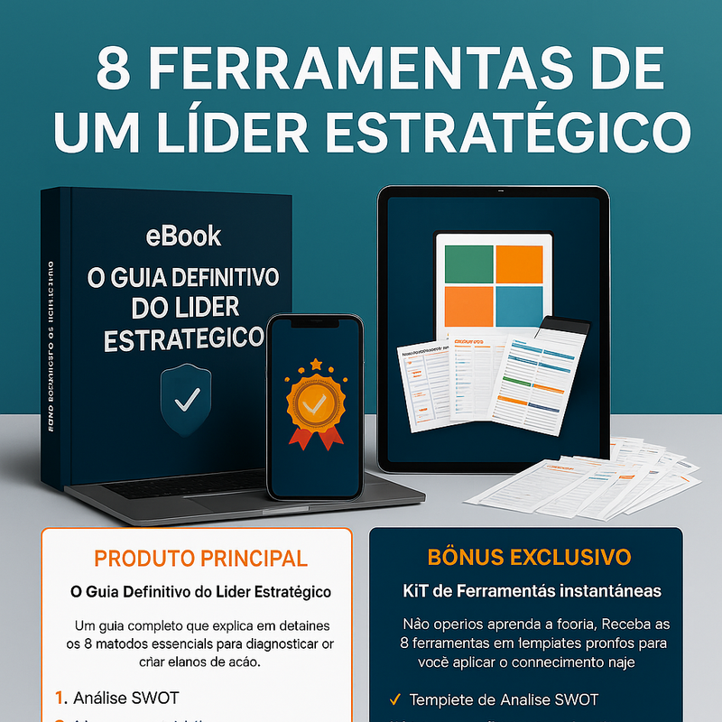 Líder estratégico utilizando ferramentas de gestão