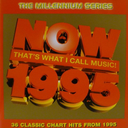 VA   Now That's What I Call Music! 1995   The Millennium Series (1999)