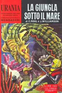 Frederik Pohl, Jack Williamson - La giungla sotto il mare (1960)