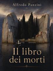 Alfredo Panzini – Il libro dei morti (2026)