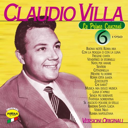Claudio Villa - La prime canzoni vol.6 [Album] (2009) .mp3 -320 Kbps
