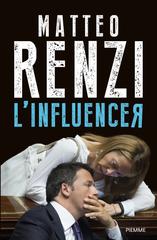 Matteo Renzi – L’influencer (2025)