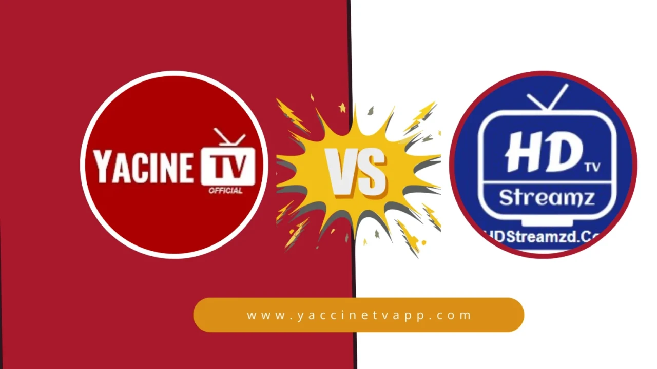 Yacine TV vs HD Streamz comparison