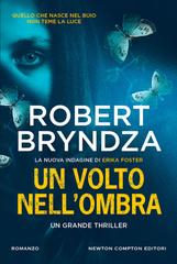 Robert Bryndza – Un volto nell’ombra (2026)