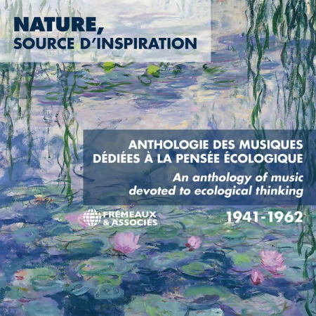 VA - Nature, source d'inspiration - Musique et ecologie, 1941-1962 An Anthology of Music Devoted to Ecological Thinking (2022)