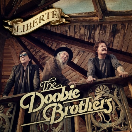 The Doobie Brothers - Liberte (2021) FLAC