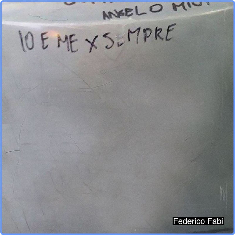 Federico Fabi - Io e me x sempre (Album, Asian Fake, 2017) mp3 320 Kbps