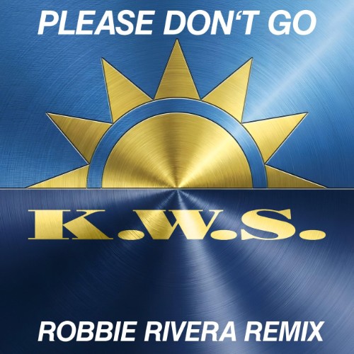 K.W.S. - Please Don't Go (Robbie Rivera Remix) (2026) MP3