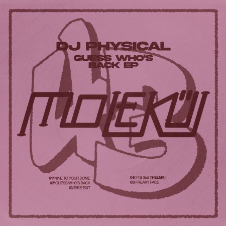 DJ Physical & Thelma - Guess Who's Back (2025)