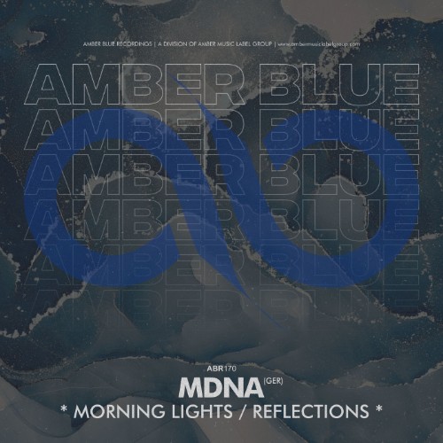 MDNA - Morning Lights / Reflections (2026)