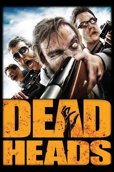 Deadheads (2011) [1080p] [BluRay] [5.1] [YTS MX]