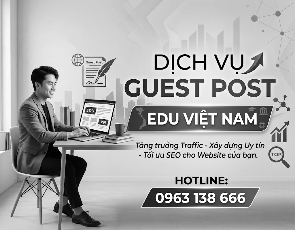 guest post .edu uy tín việt nam