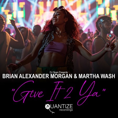 Brian Alexander Morgan - Give It 2 Ya (2025)
