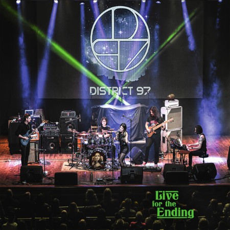 District 97 - Live For The Ending  (2025)