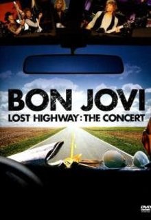 Bon Jovi - Lost Highway The Concert (2007) DVD9 Copia 1:1 ENG