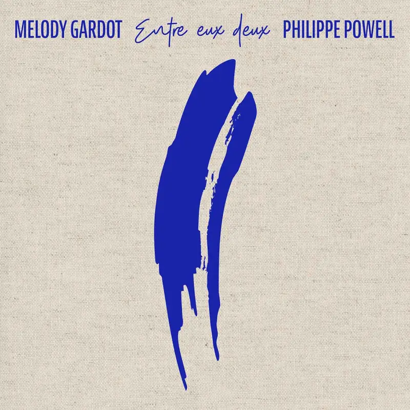 Melody Gardot & Philippe Powell • Entre eux deux (2022)    .flac  96.0 kHz/24 bit
