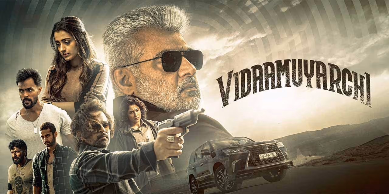 Vidaamuyarchi (2025) [Hindi-Tamil]