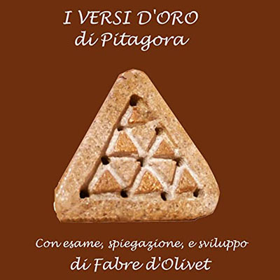 Pitagora, Fabre d'Olivet, Francesco Diaz de Palma  - I versi d'oro (2022) (mp3 - 128 kbps)