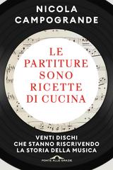 Nicola Campogrande – Le partiture sono ricette di cucina (2020)