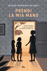 Dolen Perkins-Valdez – Prendi la mia mano (2023)