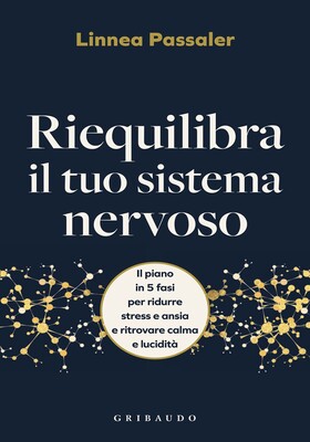 Linnea Passaler - Riequilibra il tuo sistema nervoso (2026)