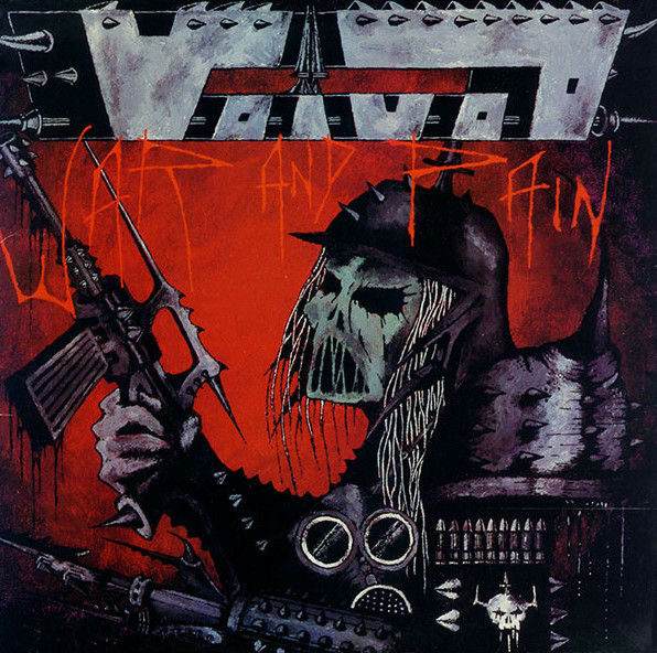 [Image: voivod-war-and-pain-Cover-Art.jpg]