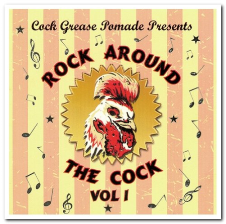 VA - Rock Around The Cock Vol. 1 (2012)