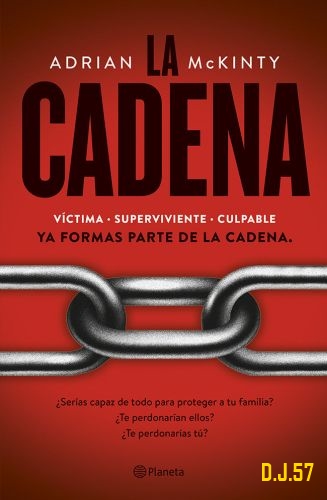 1 - La cadena - Adrian McKinty