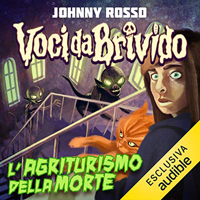Johnny Rosso - L'agriturismo della morte (2020) (mp3 - 128 kbps)
