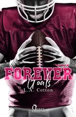 L.A. Cotton – Rixon High Vol. 6. Forever goals (2026)