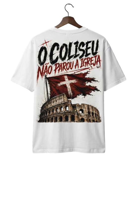 O Coliseu Não Parou a Igreja