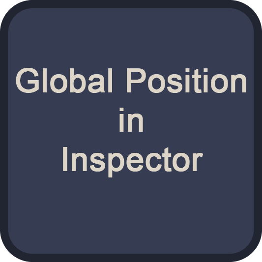 Global position and rotation in Inspector's icon