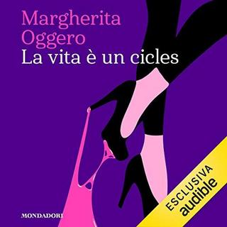 Margherita Oggero - La vita è un cicles (2019) .mp3 - 64 kbps