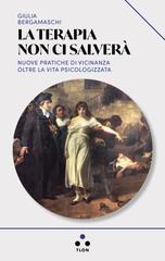 Giulia Bergamaschi – La terapia non ci salverà (2026)