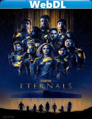 Eternals (2021) IMAX WEBDL 720p x264 E-AC3+AC3 ITA ENG